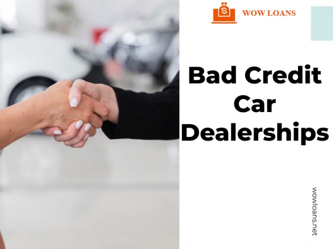 Bad Credit Car Dealerships Near You