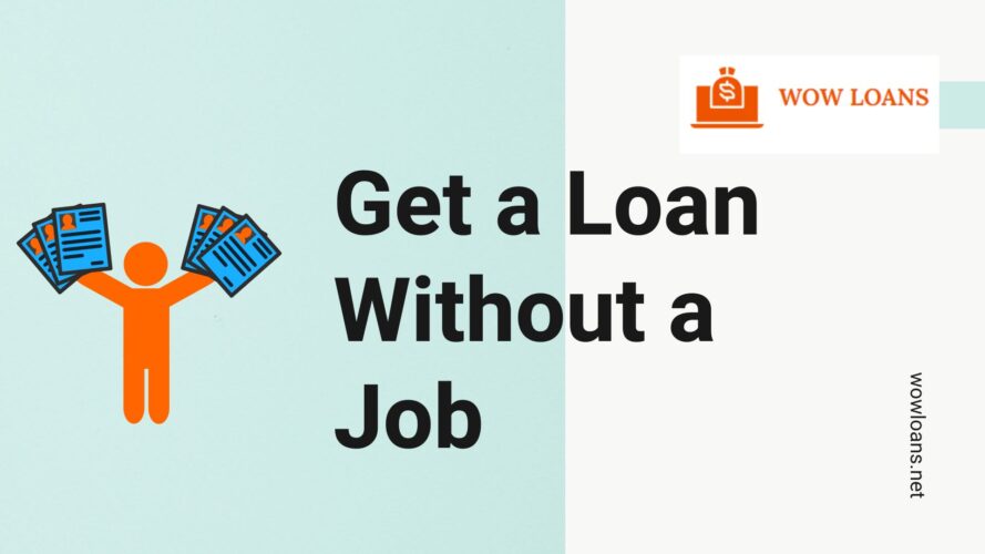 loans with no job and no income verification